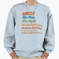 Uncle Myth Bad Influence He Knows Sweatshirt - Streetwear Style Unisex - T-Shirt, Sweatshirt, Hoodie