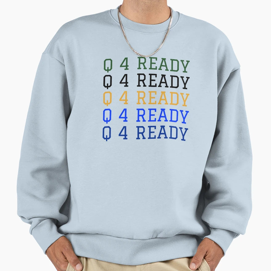 Q4 Life Change Sweatshirt - Aesthetic Graphic Men Women - T-Shirt, Sweatshirt, Hoodie