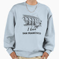 I Love San Francisco Sweatshirt - Trendy Graphic Unisex - T-Shirt, Sweatshirt, Hoodie