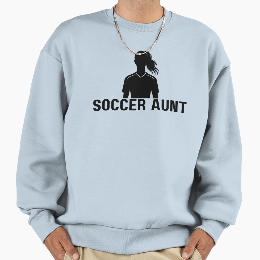 Soccer Aunt Sweatshirt - Custom Art Print Unisex - T-Shirt, Sweatshirt, Hoodie