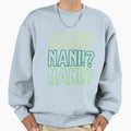 Nani Green Sweatshirt - Trendy Graphic for Adults - T-Shirt, Sweatshirt, Hoodie