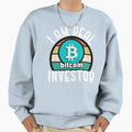 I Am Real Bitcoin Investor Sweatshirt - Streetwear Style for Adults - T-Shirt, Sweatshirt, Hoodie