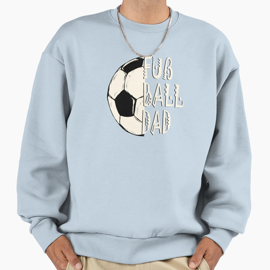 Soccer Dad Support Your Sweatshirt - Unique Graphic Men Women - T-Shirt, Sweatshirt, Hoodie