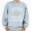 Office Foosball Champion Foosball Sweatshirt - Trendy Graphic Men Women - T-Shirt, Sweatshirt, Hoodie