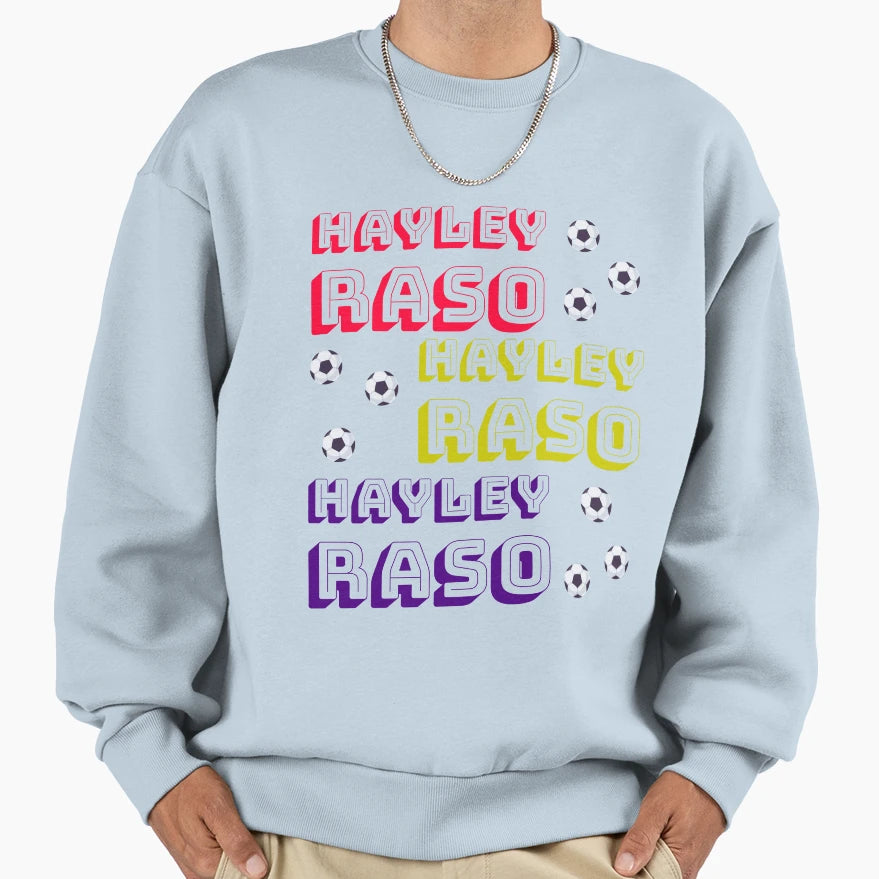 Hayley Raso Sweatshirt - Aesthetic Graphic Men Women - T-Shirt, Sweatshirt, Hoodie