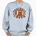 Football Lover Passion Football Sweatshirt - Graphic Print Men Women - T-Shirt, Sweatshirt, Hoodie
