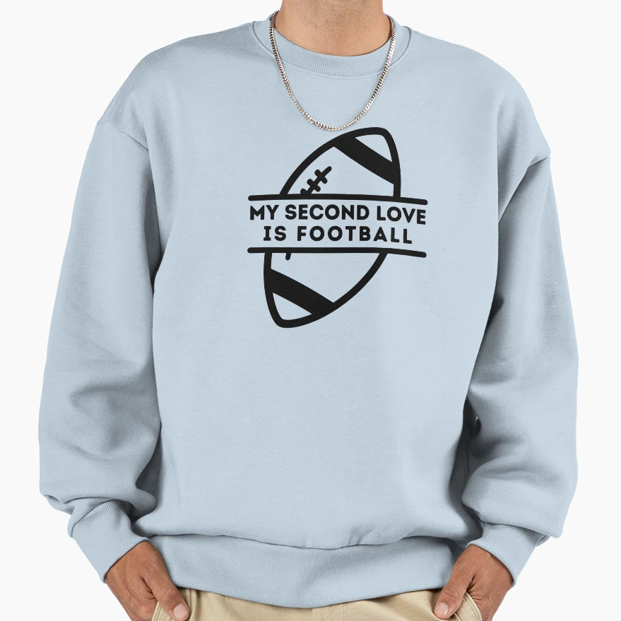 My Second Love Is Football T-Shirt - Unique Graphic for Adults - T-Shirt, Sweatshirt, Hoodie
