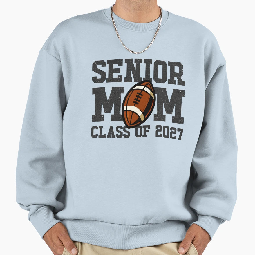 Senior Mom Class 2027 Football Mom Sweatshirt - Minimalist Print Unisex - T-Shirt, Sweatshirt, Hoodie