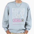 I Know I Play Like Try To Keep Up Sweatshirt - Novelty Apparel Men Women - T-Shirt, Sweatshirt, Hoodie