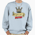 Worlds Best Brother Birthay Gift Sweatshirt - Unique Graphic Unisex - T-Shirt, Sweatshirt, Hoodie