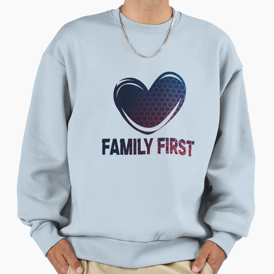Family First Sweatshirt - Custom Art Print Unisex - T-Shirt, Sweatshirt, Hoodie