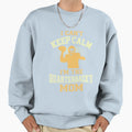 I Cant Keep Calm Im Quarterbacks Mom Sweatshirt - Novelty Apparel Unisex - T-Shirt, Sweatshirt, Hoodie