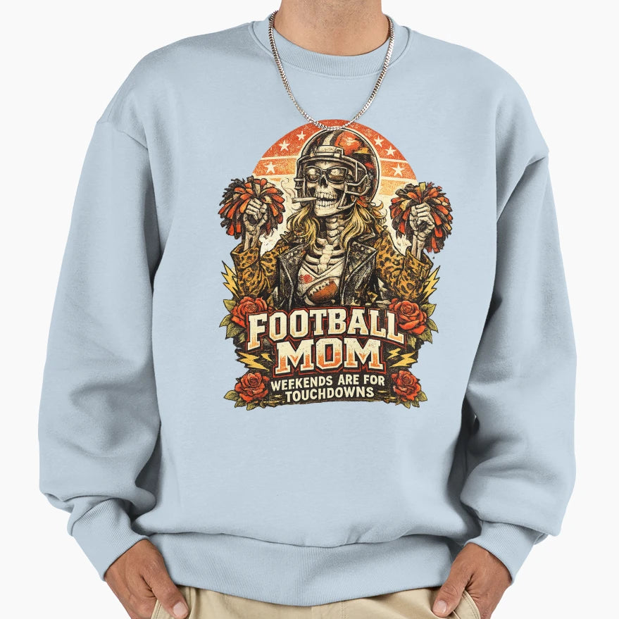Football Mom Skull Mom Sweatshirt - Streetwear Style Men Women - T-Shirt, Sweatshirt, Hoodie