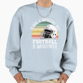 Education Is Important But Football Is Sweatshirt - Unique Graphic Unisex - T-Shirt, Sweatshirt, Hoodie