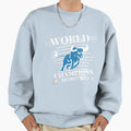 World Champions Sweatshirt - Streetwear Style Men Women - T-Shirt, Sweatshirt, Hoodie