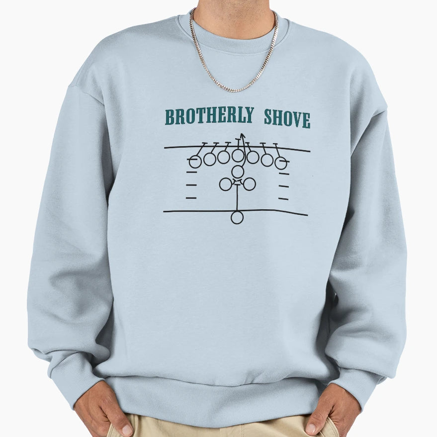 Brotherly Shove Sweatshirt - Custom Art Print Unisex - T-Shirt, Sweatshirt, Hoodie