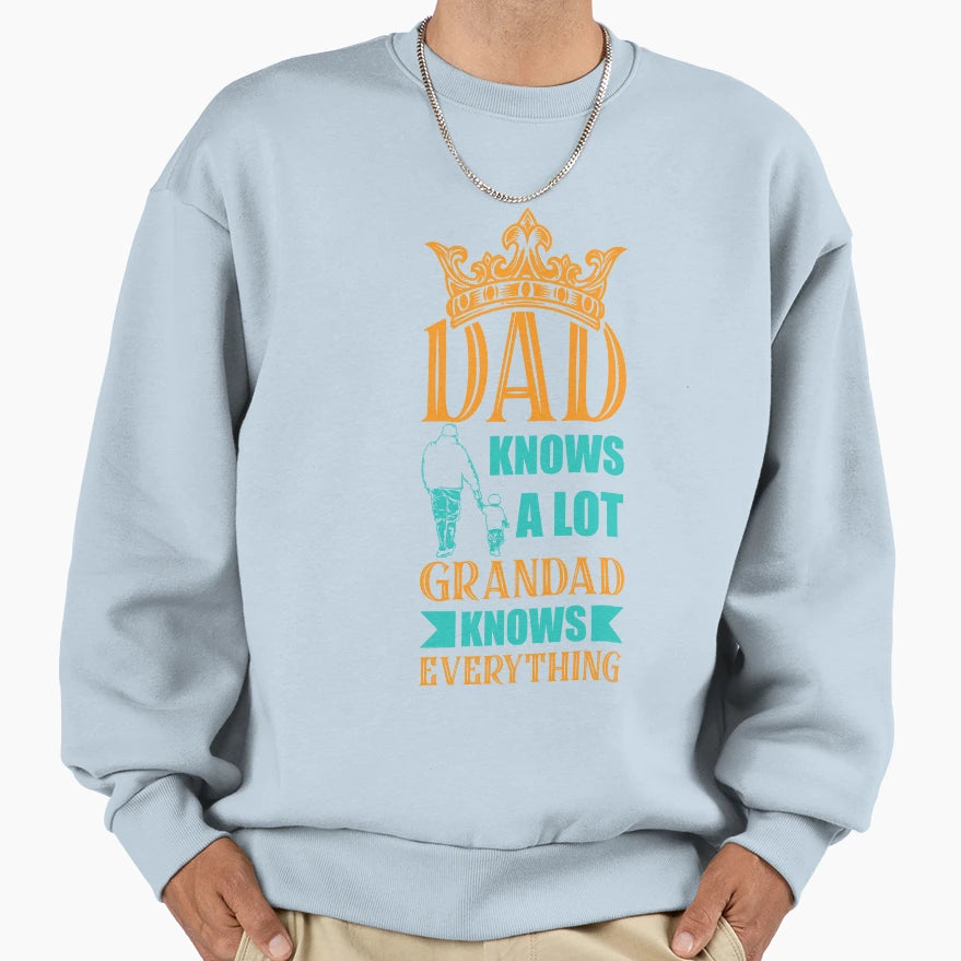 Dad Knows Lot Granddad Knows T-Shirt - Minimalist Print Men Women - T-Shirt, Sweatshirt, Hoodie