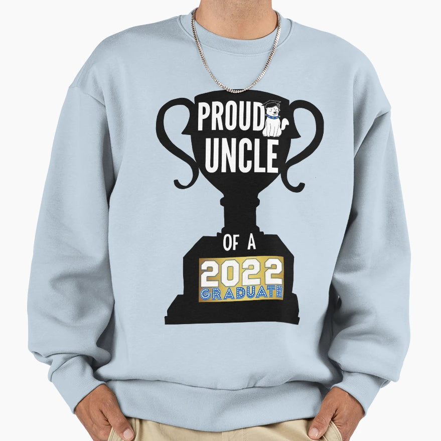 Proud Uncle 2022 Graduate Sweatshirt - Trendy Graphic for Adults - T-Shirt, Sweatshirt, Hoodie