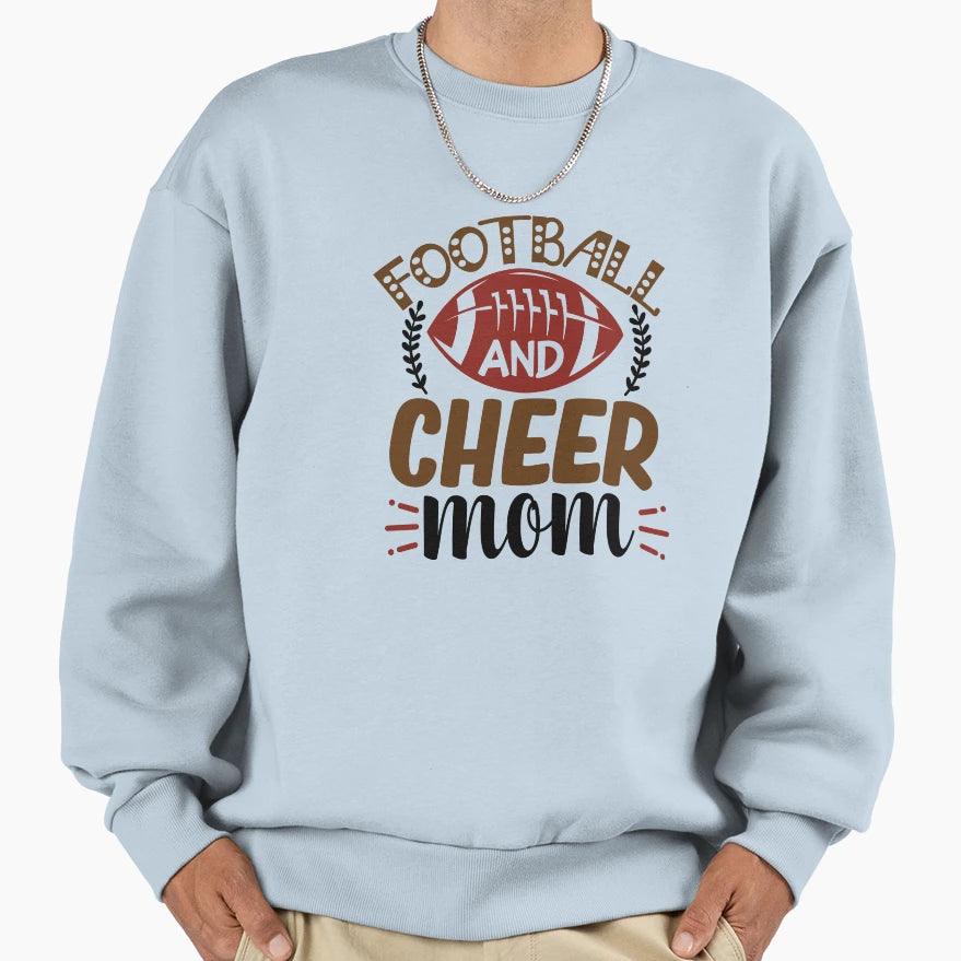 Football And Cheer Mom Home D Cor Sweatshirt - Novelty Apparel Men Women - T-Shirt, Sweatshirt, Hoodie