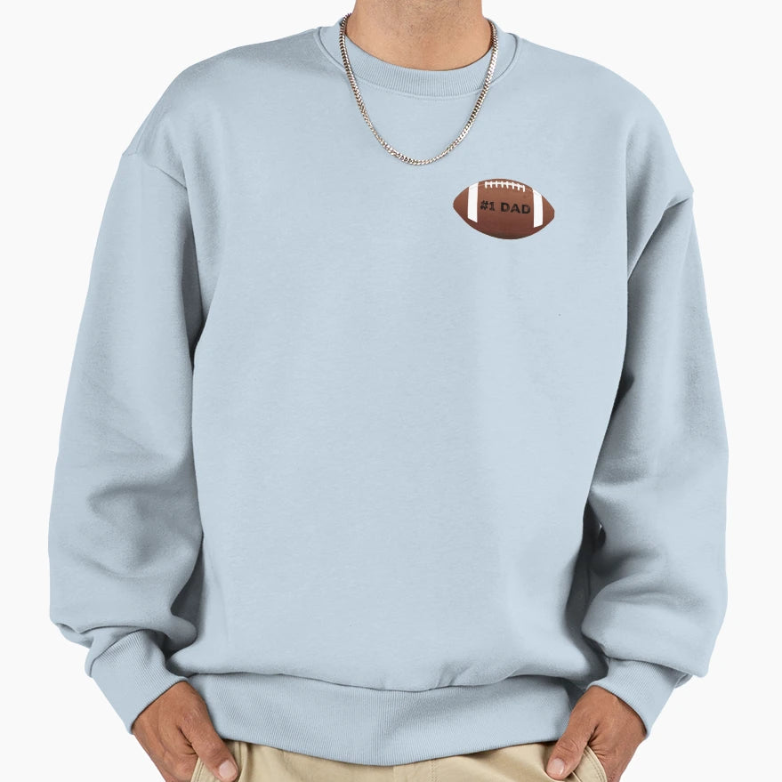 1 Dad Football Sweatshirt - Fun Novelty Design for Adults - T-Shirt, Sweatshirt, Hoodie