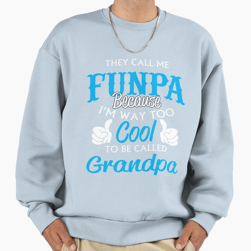 Mens Funpa Definition Im Way To To T-Shirt - Fun Novelty Design Men Women - T-Shirt, Sweatshirt, Hoodie