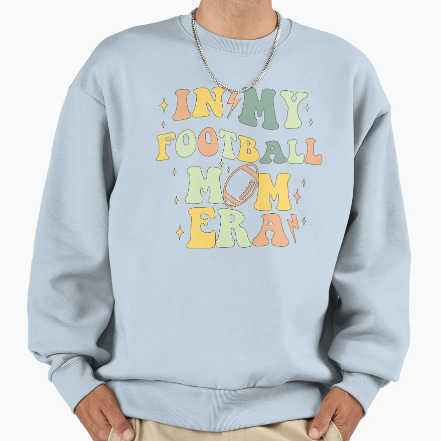 My Football Mom Era Sweatshirt - Casual Everyday Wear for Adults - T-Shirt, Sweatshirt, Hoodie
