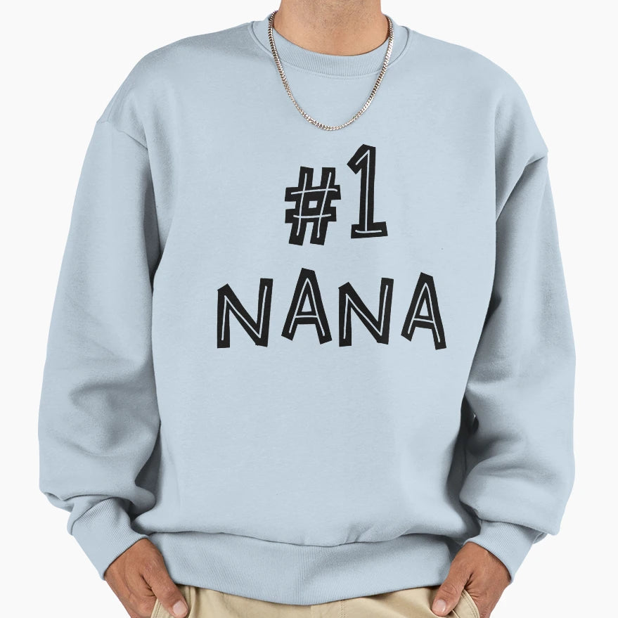 Number One 1 Nana Grandma Gifts Sweatshirt - Custom Art Print for Adults - T-Shirt, Sweatshirt, Hoodie