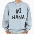 Number One 1 Nana Grandma Gifts Sweatshirt - Custom Art Print for Adults - T-Shirt, Sweatshirt, Hoodie