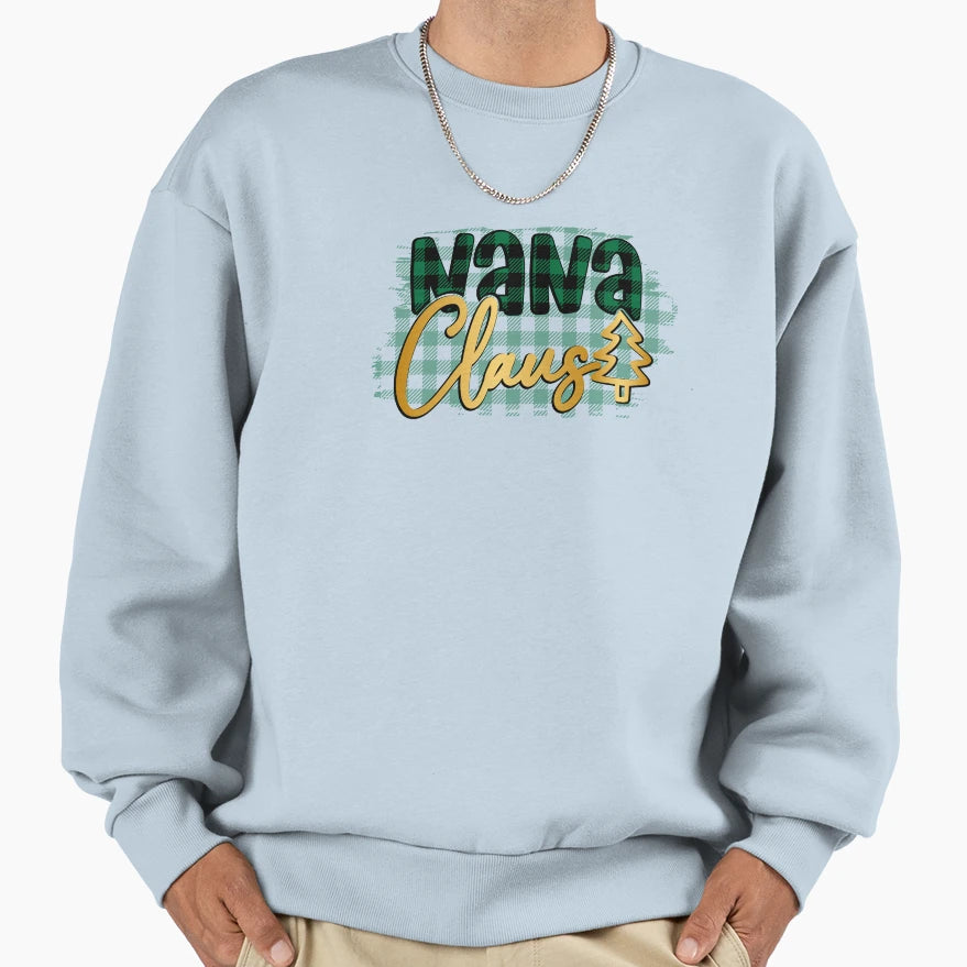 Nana Claus Sweatshirt - Custom Art Print Unisex - T-Shirt, Sweatshirt, Hoodie