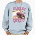 Classy Until Kick Off Footbal Mom Sweatshirt - Aesthetic Graphic Men Women - T-Shirt, Sweatshirt, Hoodie