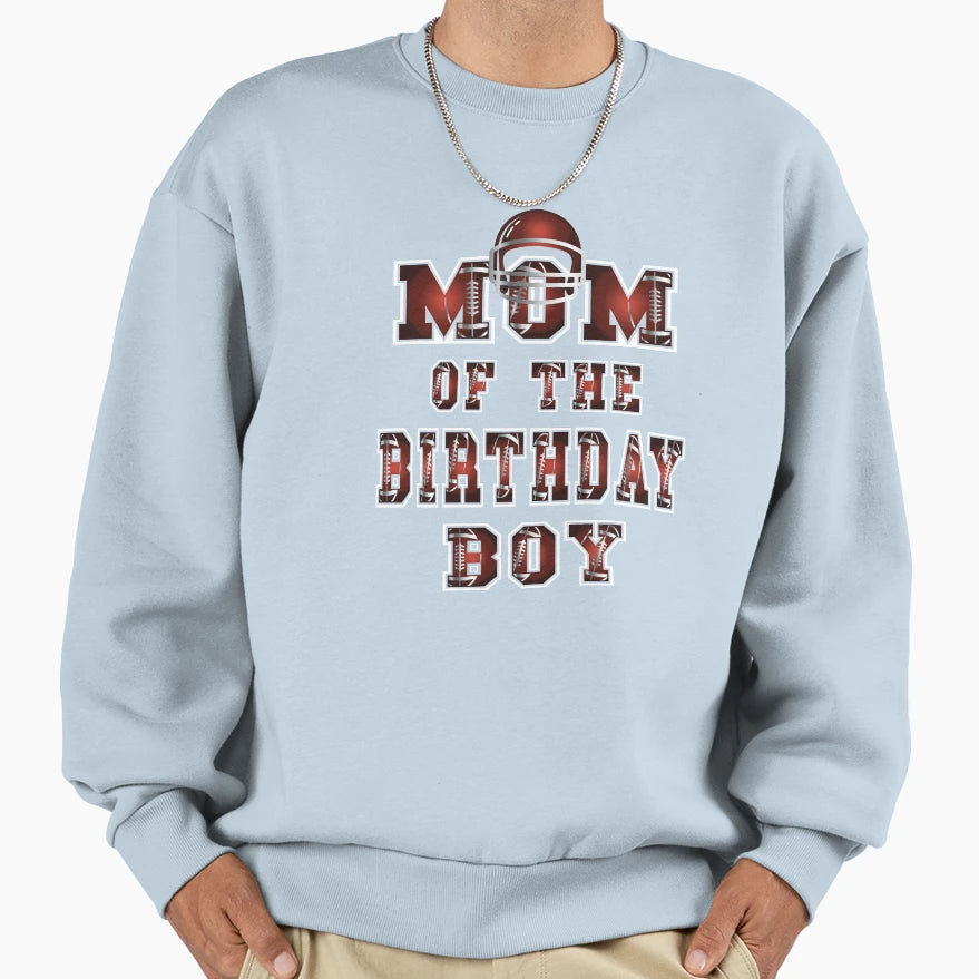 Mom Birthday American Football Sweatshirt - Custom Art Print Men Women - T-Shirt, Sweatshirt, Hoodie
