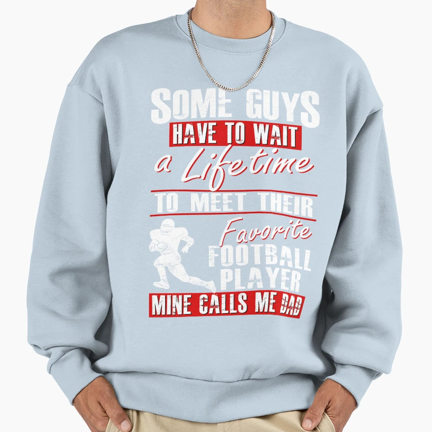 My Favorite Football Player Sweatshirt - Fun Novelty Design for Adults - T-Shirt, Sweatshirt, Hoodie