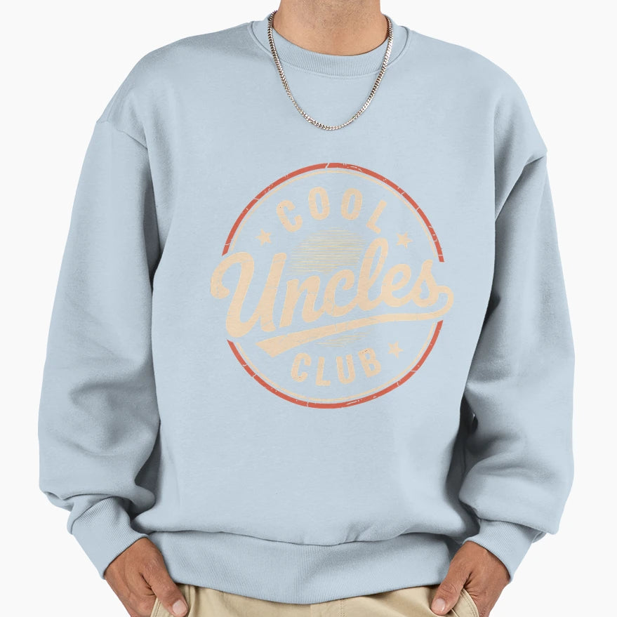 Uncles Club Sweatshirt - Aesthetic Graphic Men Women - T-Shirt, Sweatshirt, Hoodie