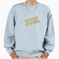 You Gotta Fight Your Right Sweatshirt - Custom Art Print Men Women - T-Shirt, Sweatshirt, Hoodie