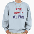 Kyle Lowry 1 Fan Sweatshirt - Novelty Apparel Men Women - T-Shirt, Sweatshirt, Hoodie