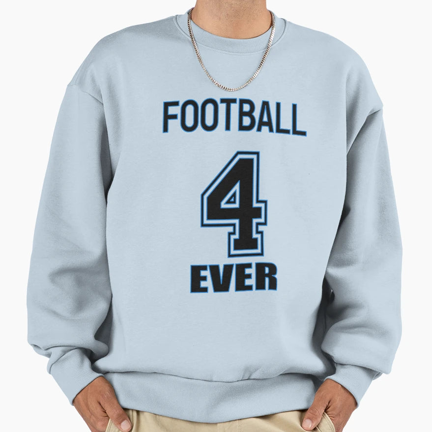 Football Forever Sweatshirt - Unique Graphic Men Women - T-Shirt, Sweatshirt, Hoodie