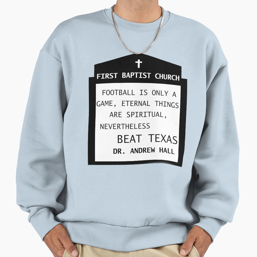 Football Is Only Game Nevertheless Sweatshirt - Novelty Apparel Men Women - T-Shirt, Sweatshirt, Hoodie