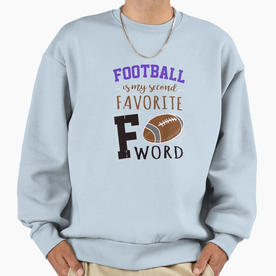 My Second Love Is Football Sweatshirt - Trendy Graphic for Adults - T-Shirt, Sweatshirt, Hoodie