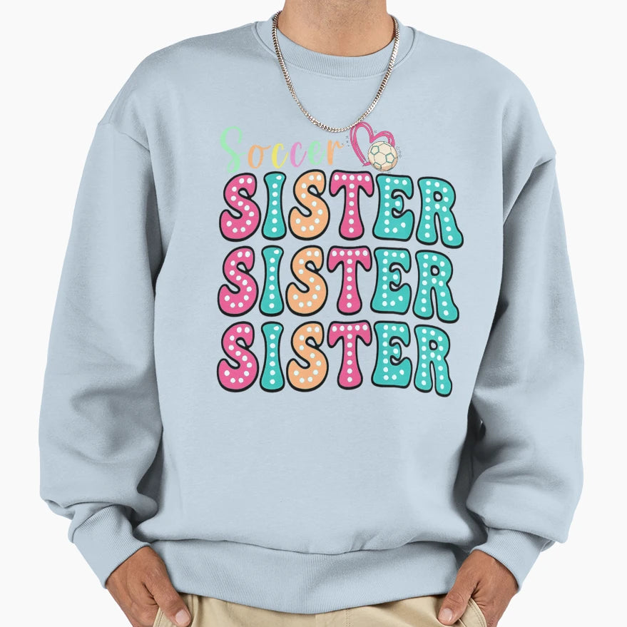 Soccer Sister Polka Dot Sweatshirt - Trendy Graphic Men Women - T-Shirt, Sweatshirt, Hoodie