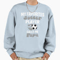 My Favorites Soccer Player Calls Sweatshirt - Novelty Apparel for Adults - T-Shirt, Sweatshirt, Hoodie