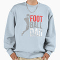 Football Dad Sweatshirt - Streetwear Style for Adults - T-Shirt, Sweatshirt, Hoodie
