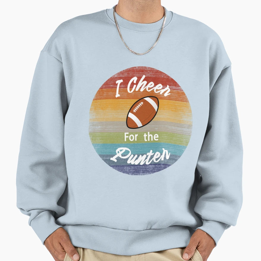 I Cheer Punter 6 Sweatshirt - Trendy Graphic Men Women - T-Shirt, Sweatshirt, Hoodie