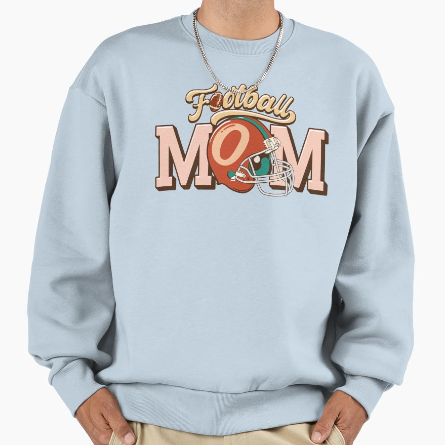 Football Mom Sweatshirt - Novelty Apparel for Adults - T-Shirt, Sweatshirt, Hoodie
