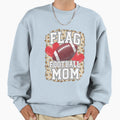 Flag Football Mom Mothers Day Sweatshirt - Fun Novelty Design Men Women - T-Shirt, Sweatshirt, Hoodie