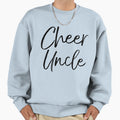 Cheer Uncle Cheerleading Sweatshirt - Streetwear Style Unisex - T-Shirt, Sweatshirt, Hoodie