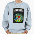 Fantastic Football Game Sweatshirt - Aesthetic Graphic Unisex - T-Shirt, Sweatshirt, Hoodie