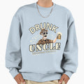 Drunk Uncle Reporting Duty Sweatshirt - Unique Graphic Men Women - T-Shirt, Sweatshirt, Hoodie