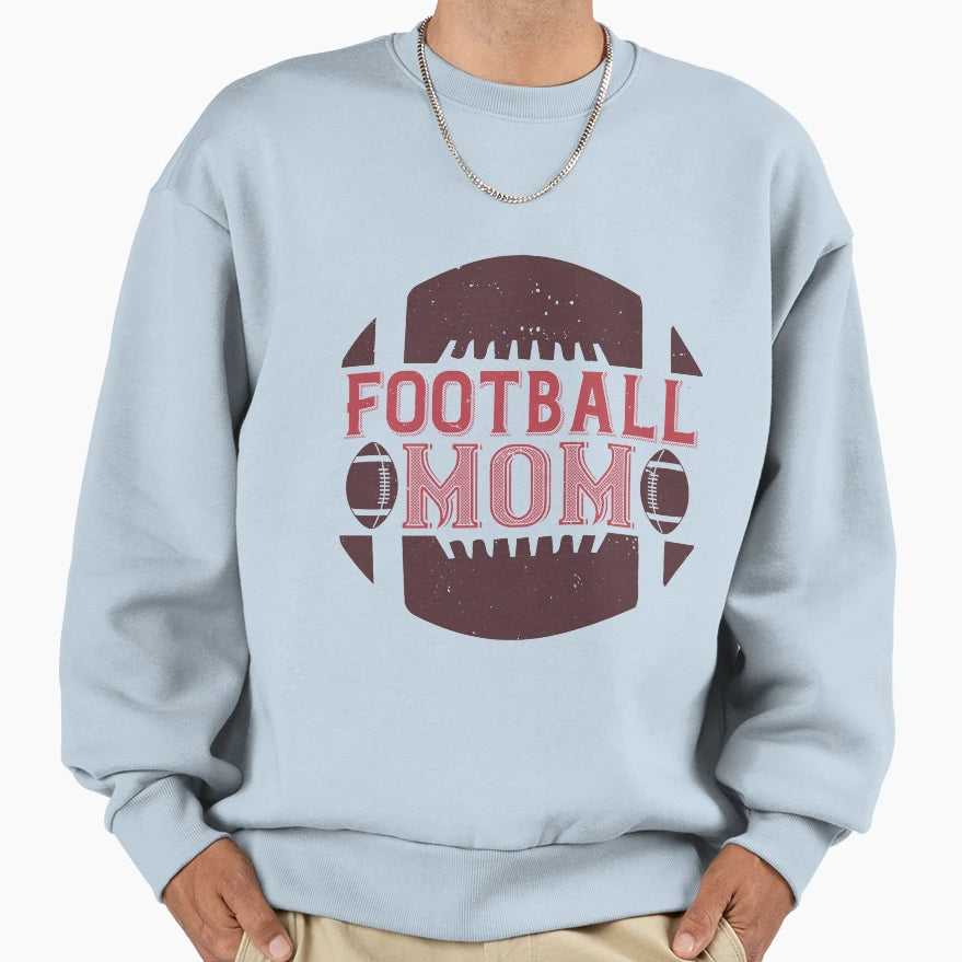 Football Mom Sweatshirt - Novelty Apparel Men Women - T-Shirt, Sweatshirt, Hoodie