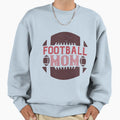 Football Mom Sweatshirt - Novelty Apparel Men Women - T-Shirt, Sweatshirt, Hoodie