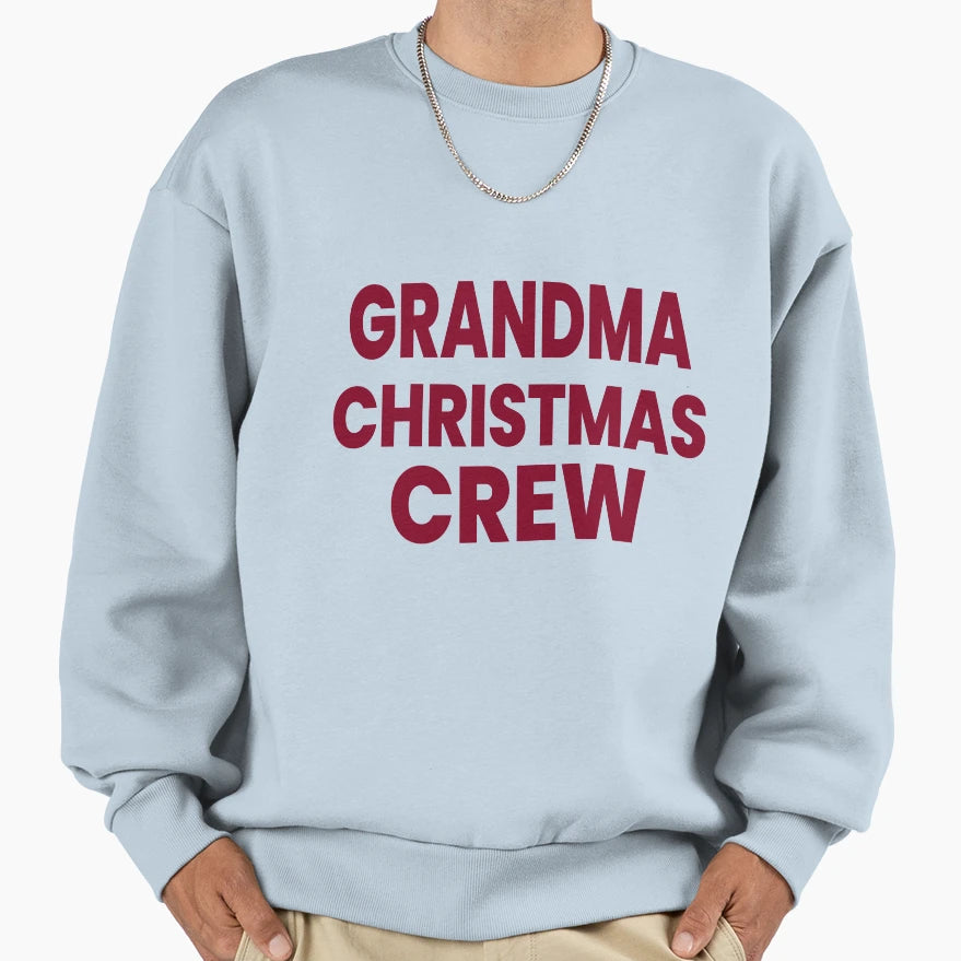 Grandma Crew Matching Family T-Shirt - Casual Everyday Wear for Adults - T-Shirt, Sweatshirt, Hoodie